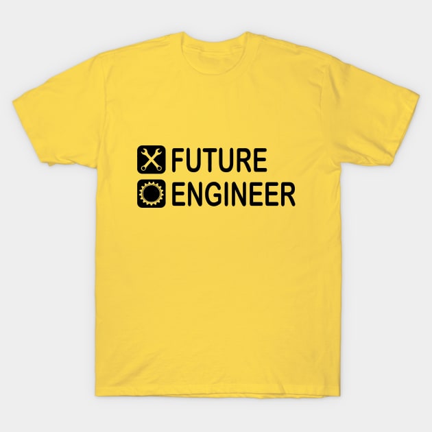 future engineer school student boy son funny gift T-Shirt by PrisDesign99